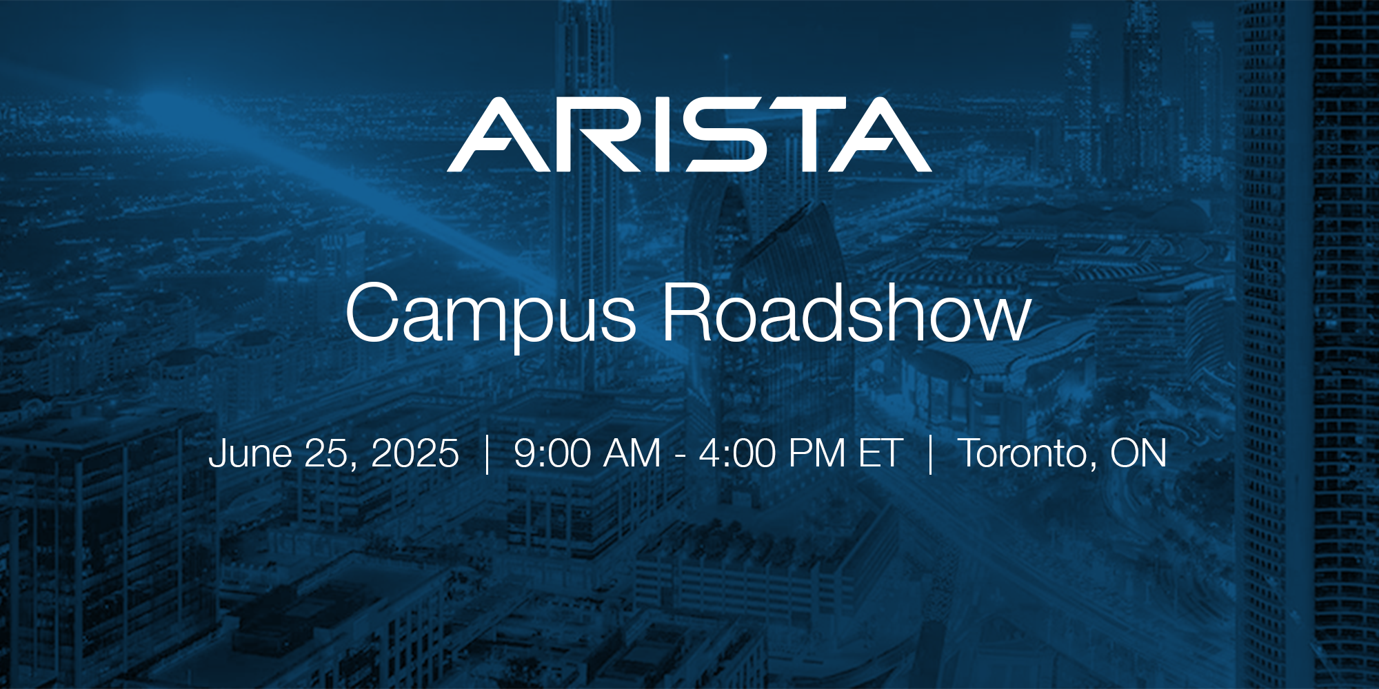 6-25 campus roadshow toronto