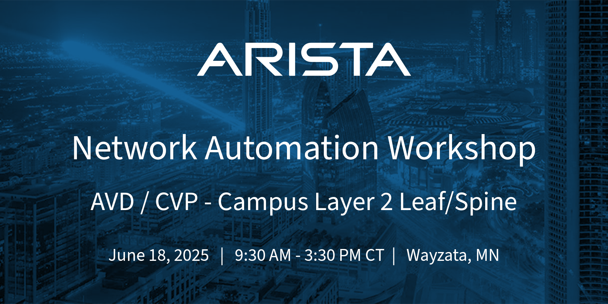 network automation workshop avd-cvp campus layer 2 leaf-spine - wayzata